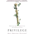 Privilege: Harvard and the Education of the Ruling Class