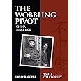 The Wobbling Pivot, China since 1800: An Interpretive History