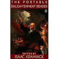 The Portable Enlightenment Reader (Portable Library)