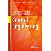 Control Engineering (Advanced Textbooks in Control and Signal Processing)