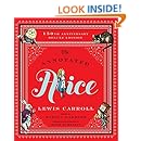 The Annotated Alice: 150th Anniversary Deluxe Edition (150th Deluxe Anniversary Edition)  (The Annotated Books)