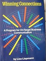 Winning Connections: A Program for On-Target Business Communication 067252743X Book Cover