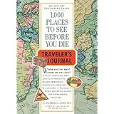 1,000 Places to See Before You Die Traveler's Journal