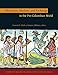 Merchants, Markets, and Exchange in the Pre-Columbian World (Dumbarton Oaks Pre-Columbian Symposia and Colloquia)