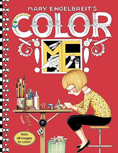 Mary Engelbreit's Color ME Coloring Book: Coloring Book for Adults and Kids to Share