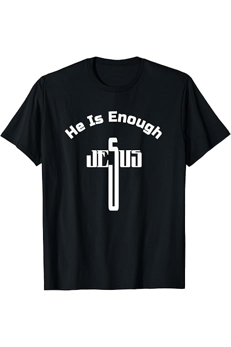 Amazon.com: Jesus Is Enough Disciple Cross Christian Faith Based Worship T- Shirt : Clothing, Shoes \u0026 Jewelry