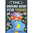 The Driving Book for Teens: Learn to Drive, Master Defensive Driving Skills, Road Signs, and DMV Written Test Questions