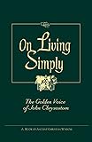 On Living Simply: The Golden Voice of John Chrysostom