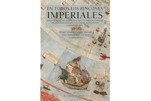 En todos los rincones imperiales apropiaciones de tierras baldías y composiciones de propiedades agrarias en América y Filipi