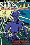 Ghoul's Gold -- The Mystery of the Chantry Island Treasure