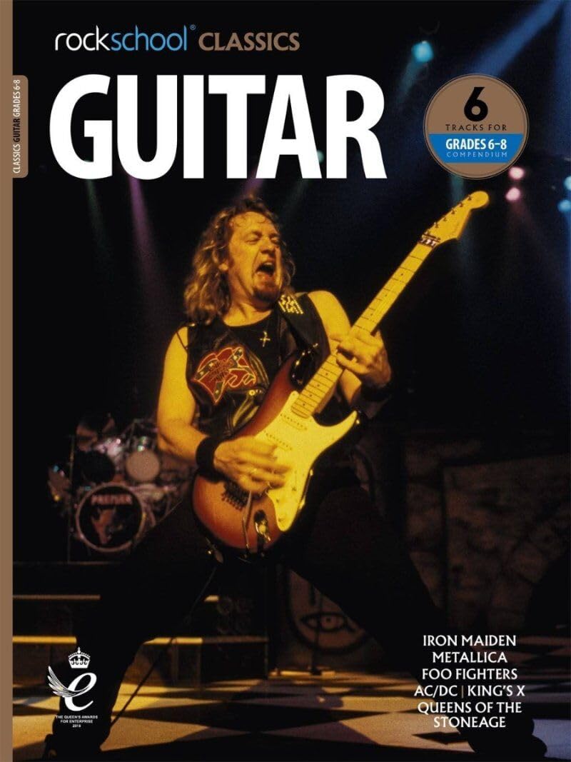 Rockschool Classics: Guitar Grades 6-8 Compendium (2018) | Advanced Guitar Sheet Music Book | Rock and Pop Exam Performance Method for Students Preparing Grade Level Technique Skills