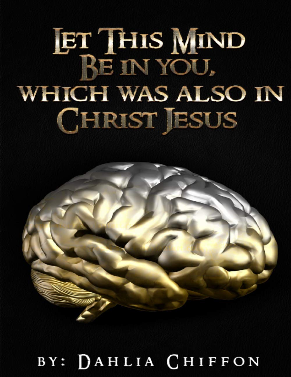 Buy The Mental Battle: Let This Mind Be In You, Which Was Also In Christ  Jesus Book Online At Low Prices In India | The Mental Battle: Let This Mind  Be In