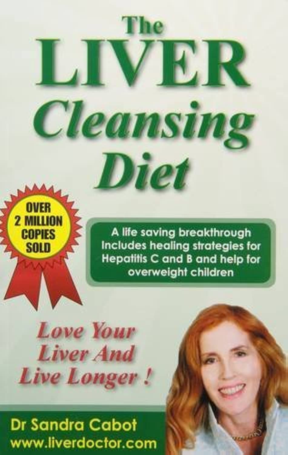 Photo 1 of The Liver Cleansing Diet: Love Your Liver and Live Longer