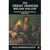The Great Hunger: Ireland: 1845-1849