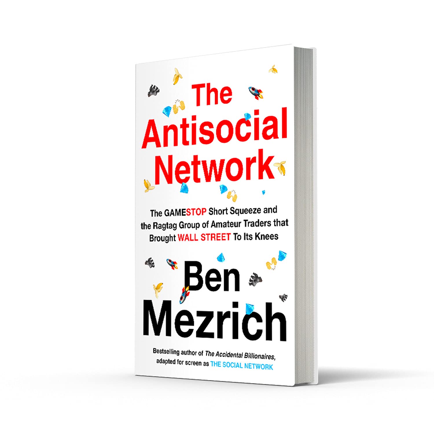The Antisocial Network Mezrich Ben Amazon Co Uk Books The Antisocial Network Mezrich Ben Amazon Co Uk Books