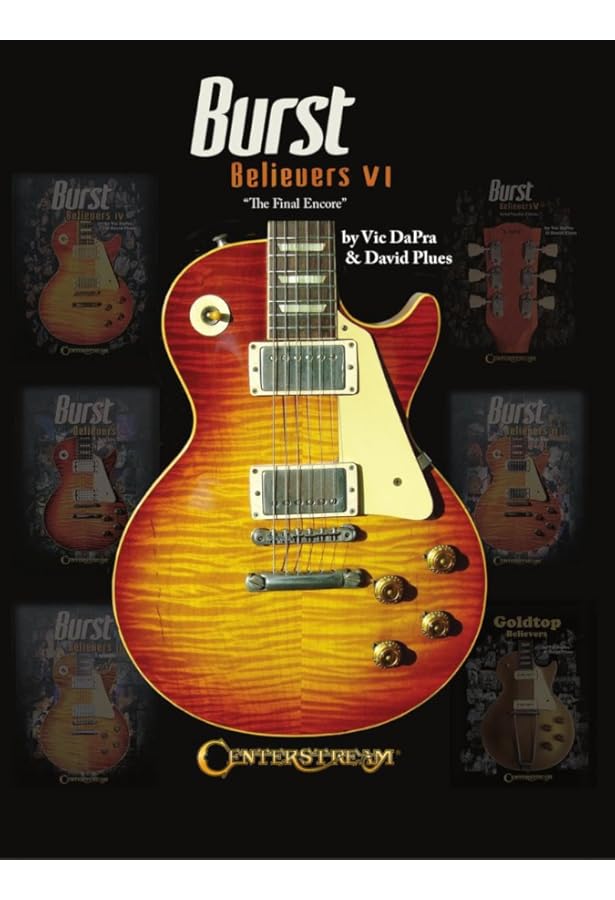 Burst Believers by Vic DaPra | Gibson Les Paul Sunburst Guitar