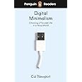 Penguin Readers Level 7: Digital Minimalism (ELT Graded Reader)