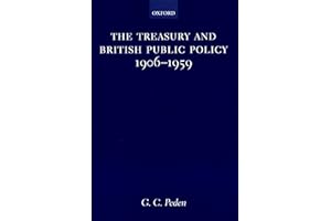 The Treasury and British Public Policy, 1906-1959