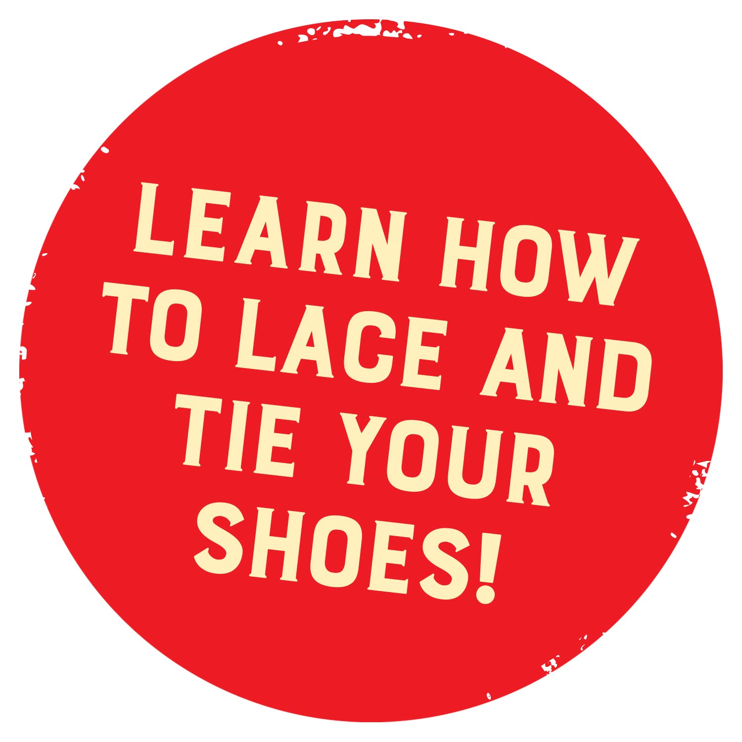 How to Tie Your Shoes How to Tie Your Shoes Board book