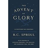 The Advent of Glory: 24 Devotions for Christmas (Devotional reflecting on a few short Bible verses each day to help you meditate on Christ during the festive season)