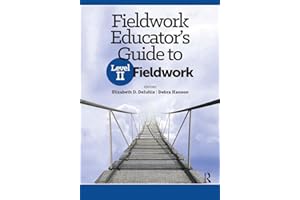 Fieldwork Educator’s Guide to Level II Fieldwork