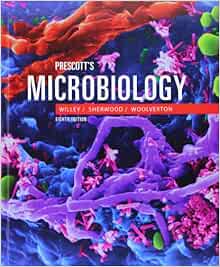 Prescott S Microbiology Willey Joanne Sherwood Linda Woolverton Chris 9780077350130 Amazon Com Books