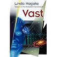 Vast (The Nanotech Succession)