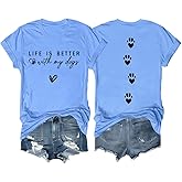 Dog Mom Shirt Life is Better with My Dogs Graphic Shirts for Women Casual Short Sleeve Crew Neck Dog Lover T-Shirt