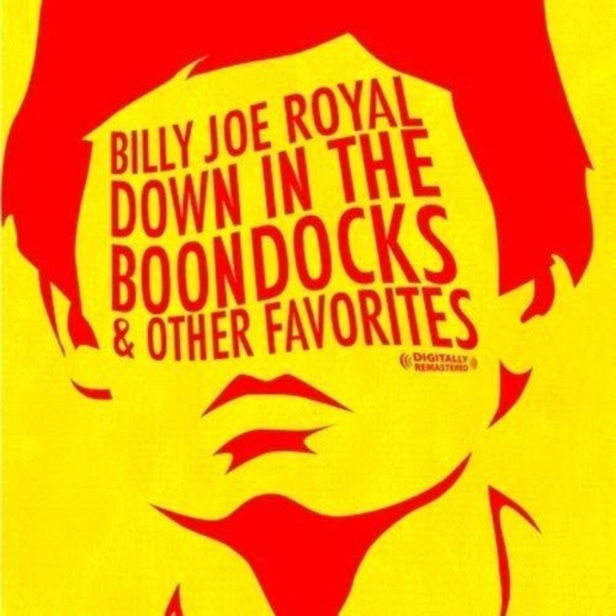 Billy Joe Royal Down In The Boondocks