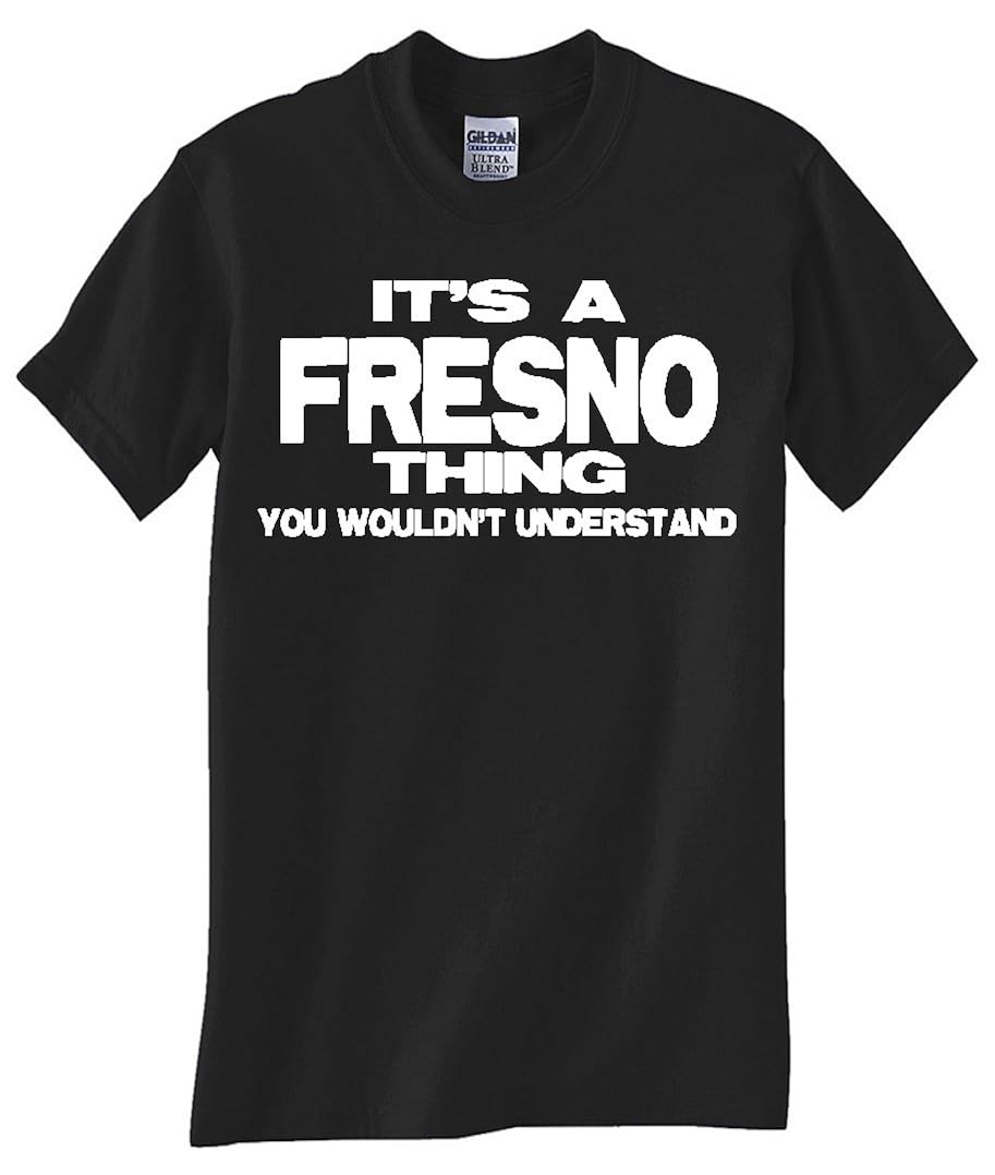 Fresno Thing T Shirt 2024 Jznovelty