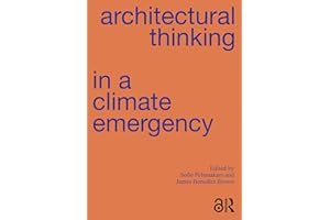 Architectural Thinking in a Climate Emergency