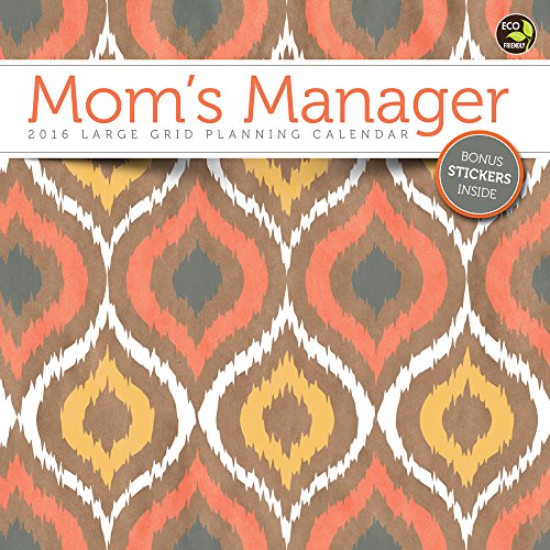 2016 Moms Manager Wall Calendar - 17 Month 2016 Moms Manager Wall Calendar - 17 Month
