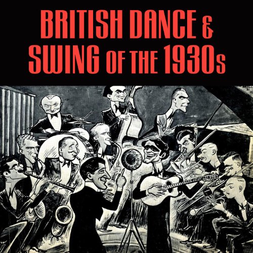British Swing & Dance Of The 1930s by Various artists on Amazon Music
