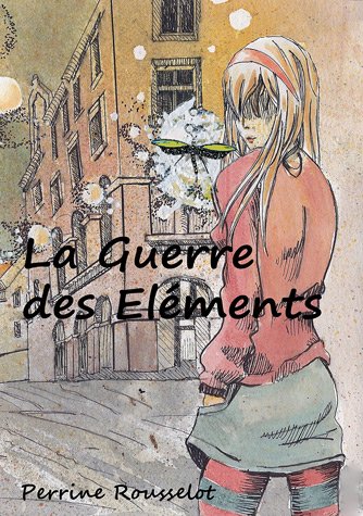 La  guerre des éléments