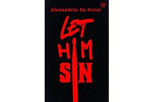 Let Him Sin: A Controversial Contemporary Dark Romance