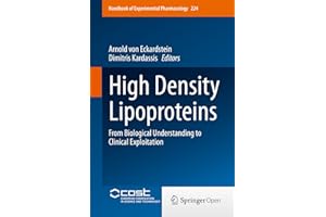 High Density Lipoproteins: From Biological Understanding to Clinical Exploitation (Handbook of Experimental Pharmacology 224)