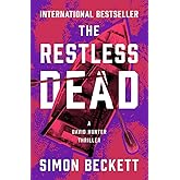 The Restless Dead (The David Hunter Thrillers)