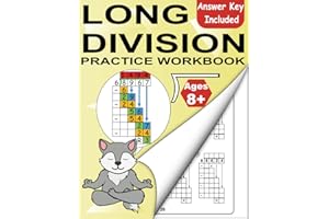 Long Division Workbook Grade 4 5 6: Dividing Large Numbers Ages 8+ Year: Daily Timed Math Advanced Drill Exercises (Includes 