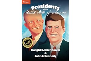 U.S. Presidents Volume 17: Dwight D. Eisenhower & John F. Kennedy