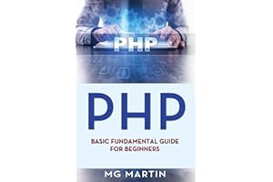 Php: Basic Fundamental Guide for Beginners