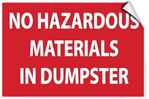 CORTAN360 No Hazardous Materials in Dumpster Style 2 Security Label Decal Sticker Sticks to Any Surface