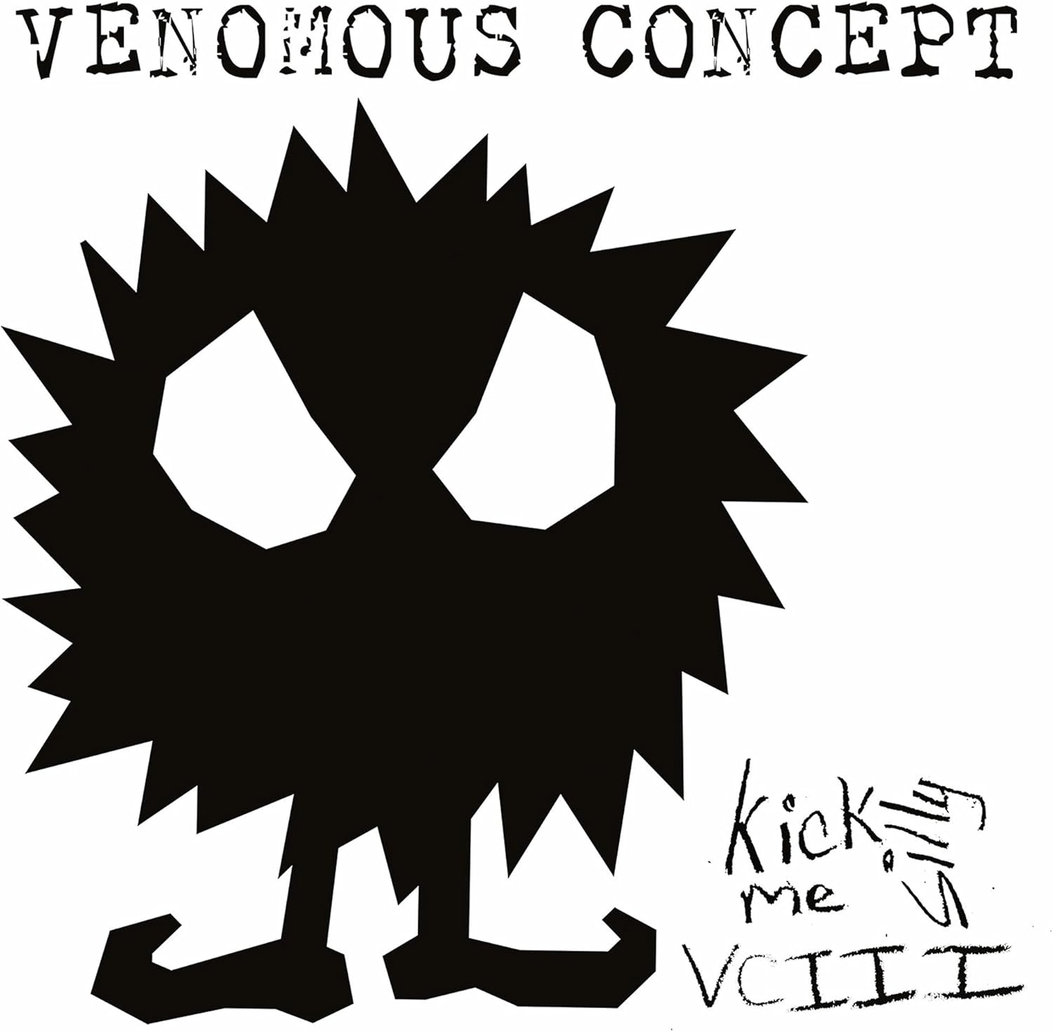 Amazon Kick Me Silly Vc Iii 12 Inch Analog Venomous Concept ヘヴィーメタル ミュージック
