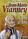 Jean-Marie Vianney : Curé d'Ars by