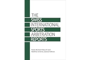 Swiss International Sports Arbitration Reports ((SISAR) Book 1)