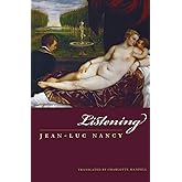 Listening (Perspectives in Continental Philosophy)