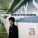 Fine Art of Self Destruction - Deluxe