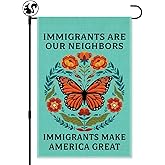 LAGZDFC Immigrants Are Our Neighbors Immigrants Make Great Garden Flag, Double Sided Farmhouse Outdoor Lawn Decor Yard Flag, Pro Immigration Garden Flag, Social Justice Sign, Human Rights Yard Sign