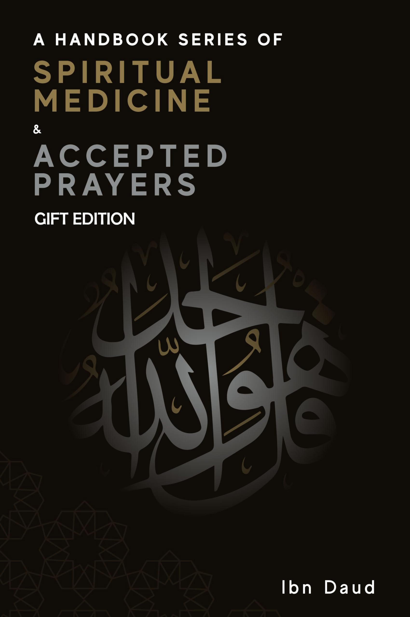 A Handbook Series of Spiritual Medicine + Accepted Prayers Gift Edition Image