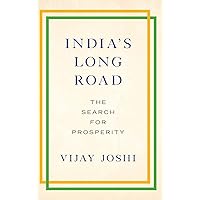 India's Long Road: The Search for Prosperity