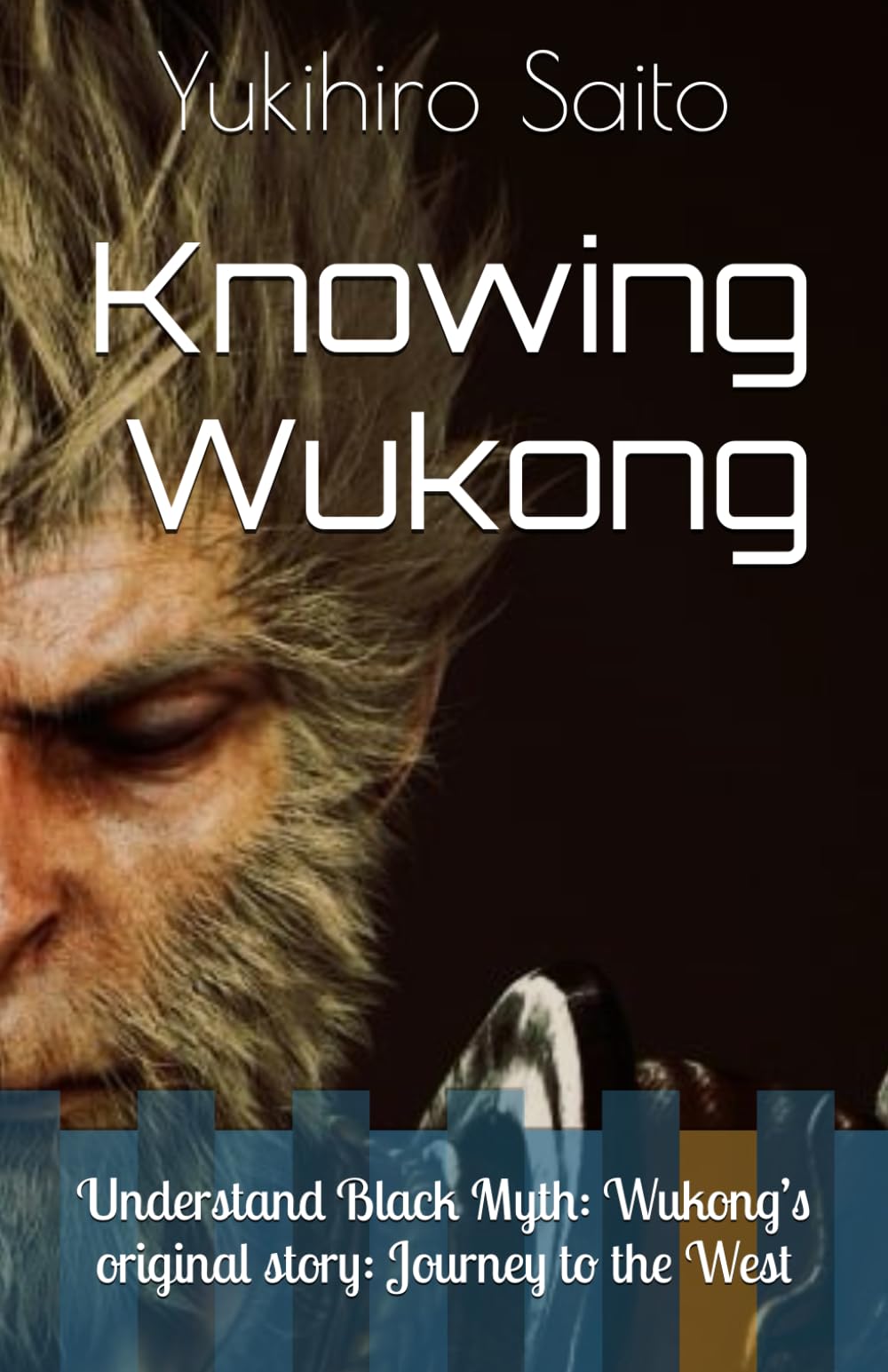 Knowing Wukong: Understand Black Myth: Wukong’s